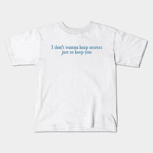 Cruel Summer lyrics cyan Kids T-Shirt